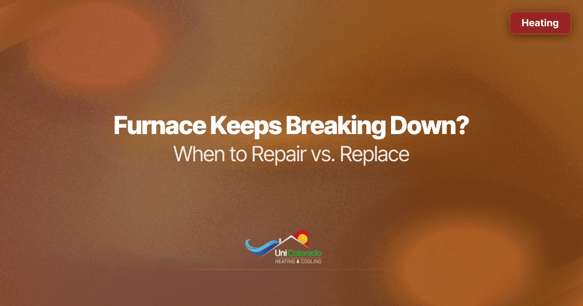 Furnace Keeps Breaking Down? When to Repair vs. Replace