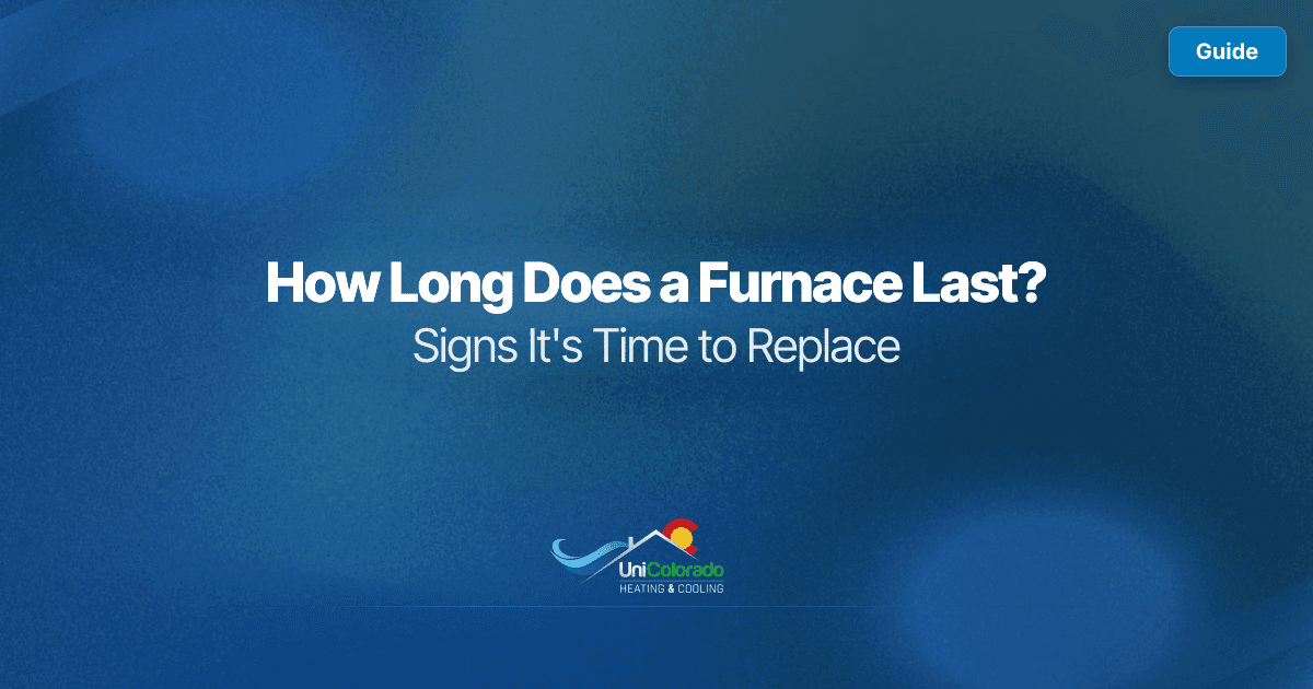 How Long Does a Furnace Last? Signs It's Time to Replace