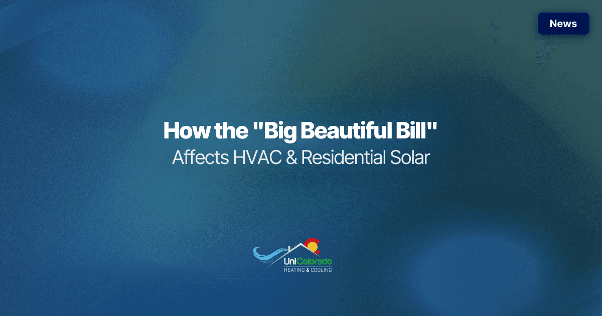 How the "Big Beautiful Bill" Affects HVAC & Residential Solar